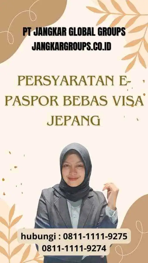 Persyaratan E-Paspor Bebas Visa Jepang