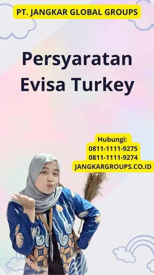 Persyaratan Evisa Turkey