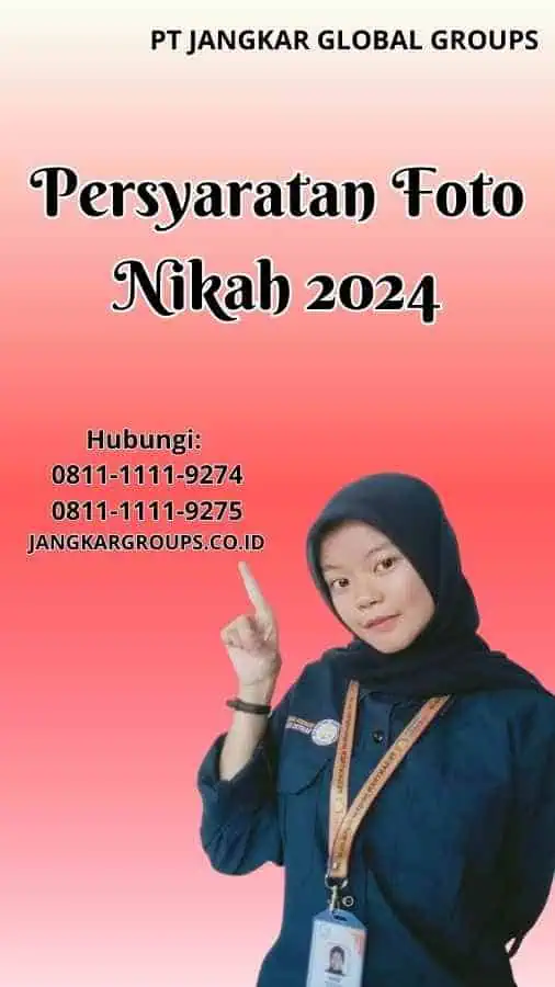 Persyaratan Foto Nikah 2024