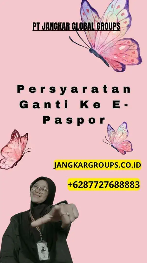 Persyaratan Ganti Ke E-Paspor