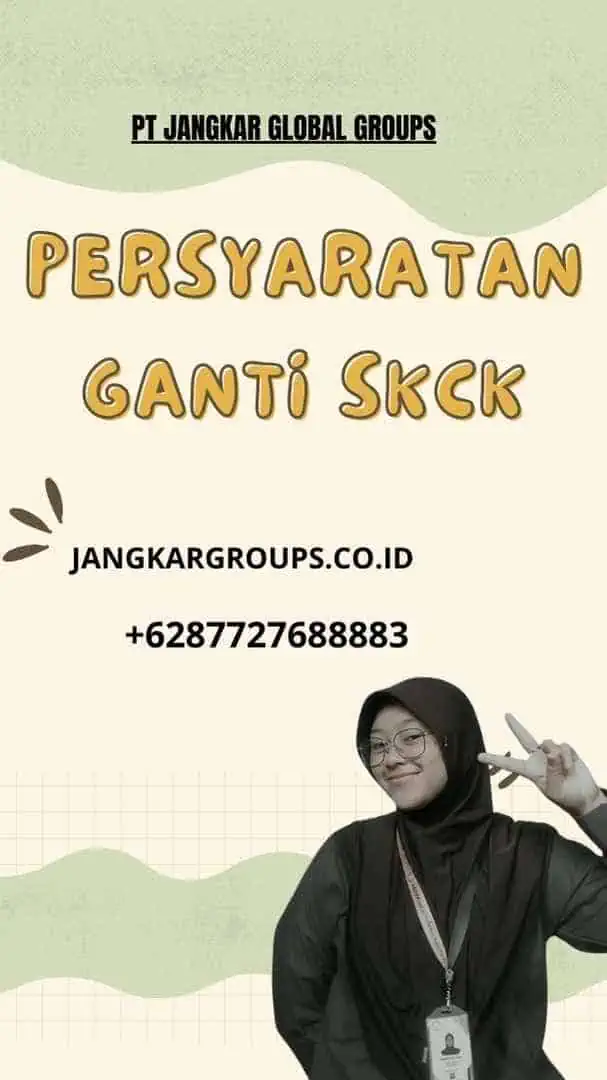 Persyaratan Ganti SKCK