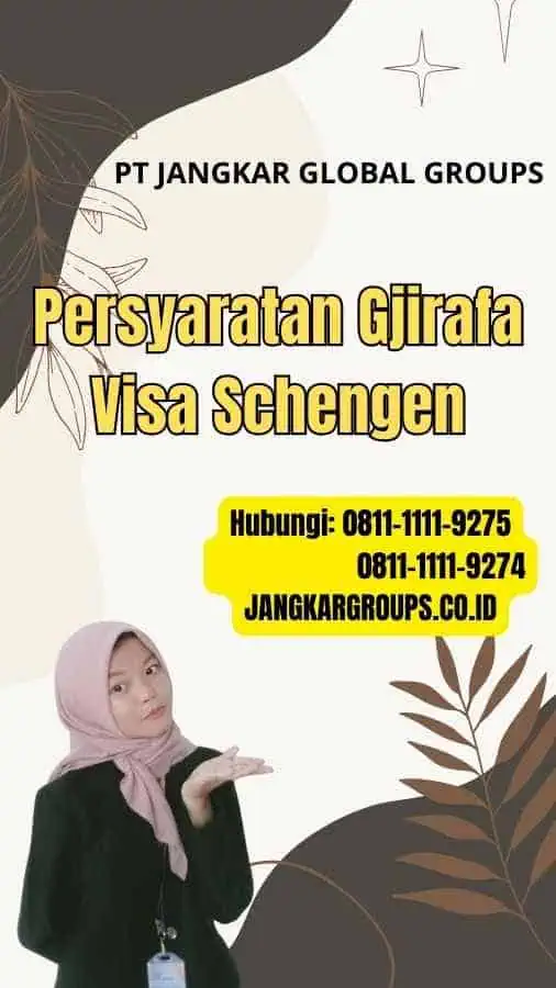 Persyaratan Gjirafa Visa Schengen