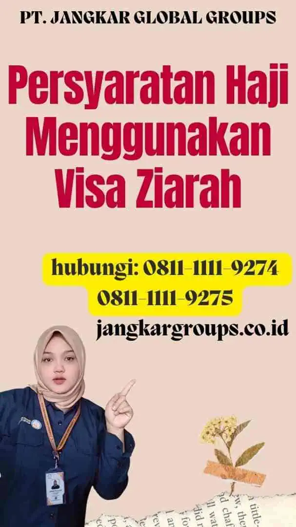 Persyaratan Haji Menggunakan Visa Ziarah