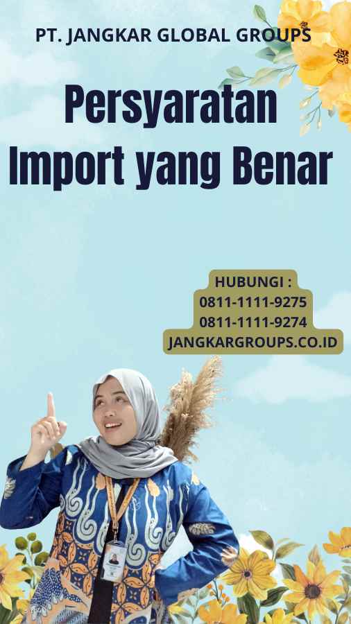 Persyaratan Import yang Benar