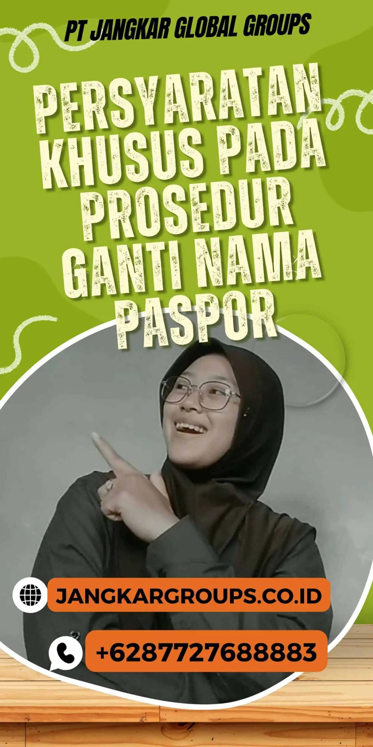  Persyaratan Khusus Pada Prosedur Ganti Nama Paspor