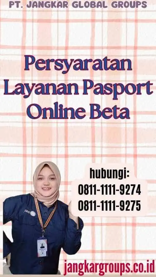 Persyaratan Layanan Pasport Online Beta