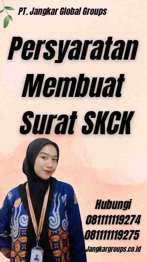 Persyaratan Membuat Surat SKCK