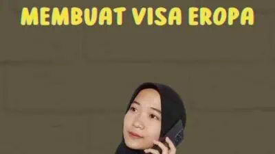 Persyaratan Membuat Visa Eropa