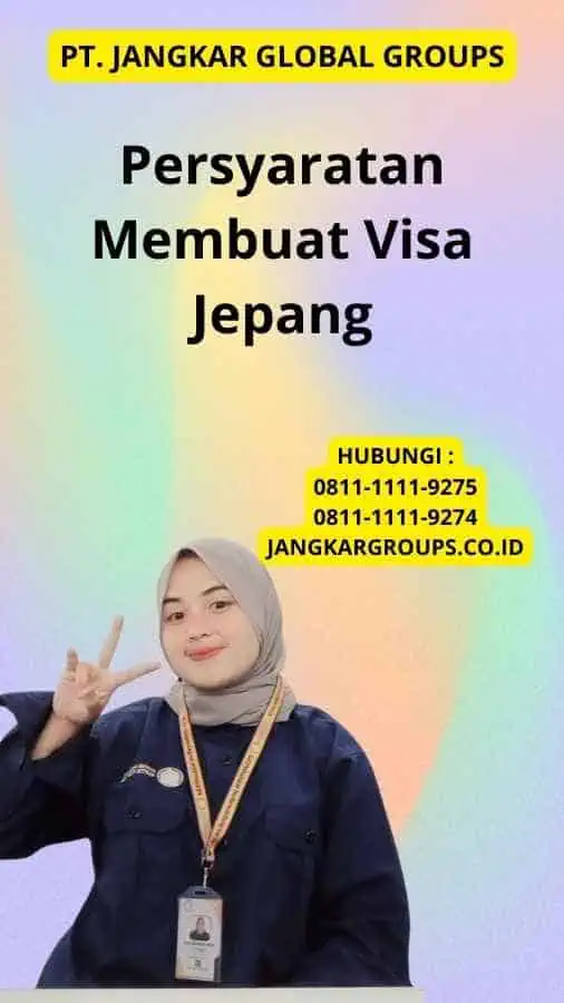 Persyaratan Membuat Visa Jepang