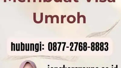 Persyaratan Membuat Visa Umroh