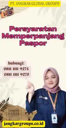 Persyaratan Memperpanjang Paspor