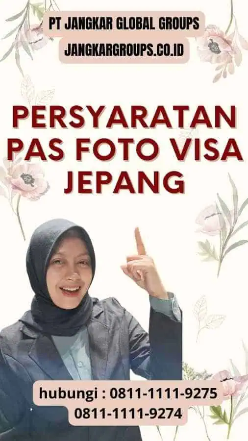 Persyaratan Pasfoto Visa Jepang