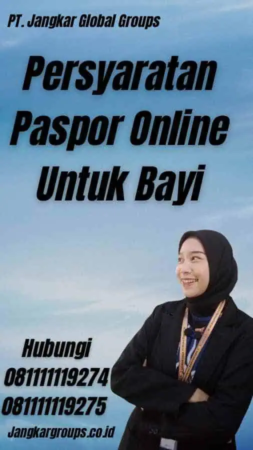 Persyaratan Paspor Online Untuk Bayi