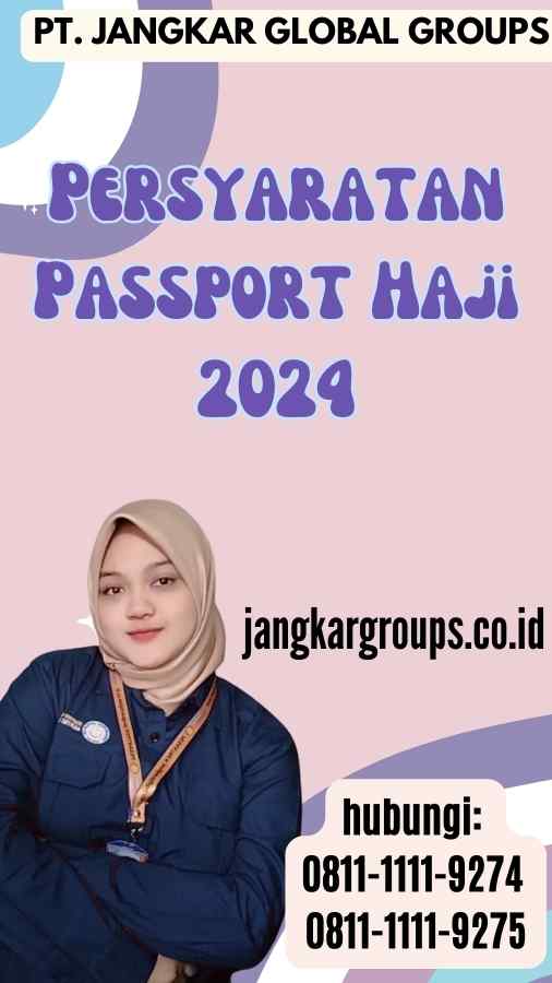 Persyaratan Passport Haji 2024