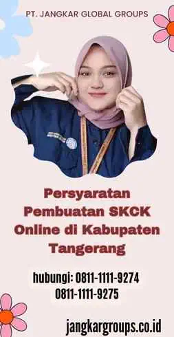 Persyaratan Pembuatan SKCK Online di Kabupaten Tangerang