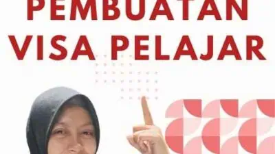 Persyaratan Pembuatan Visa Pelajar