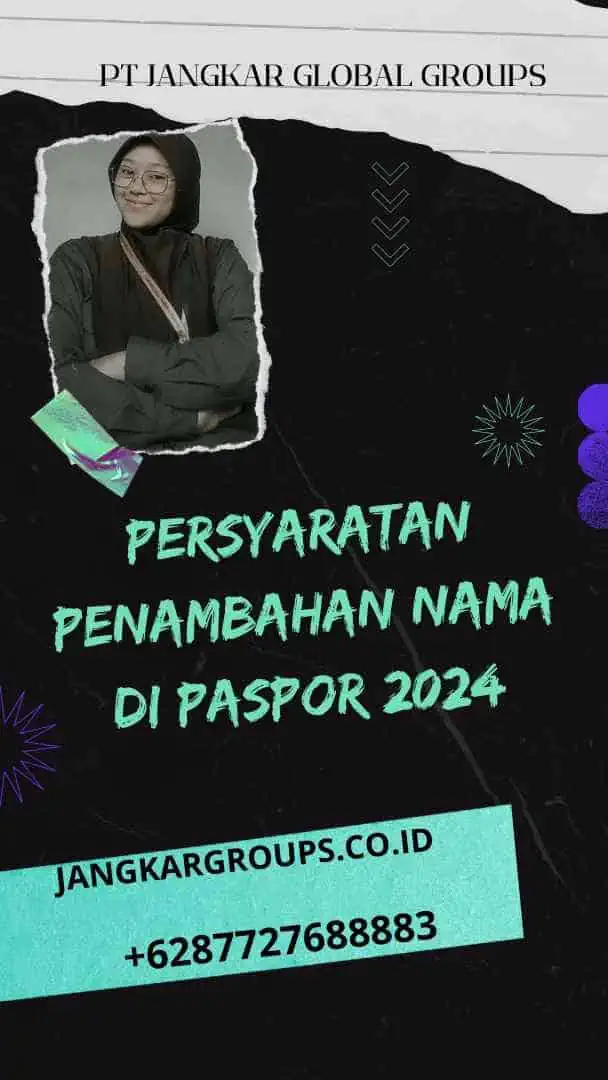 Persyaratan Penambahan Nama di Paspor 2024