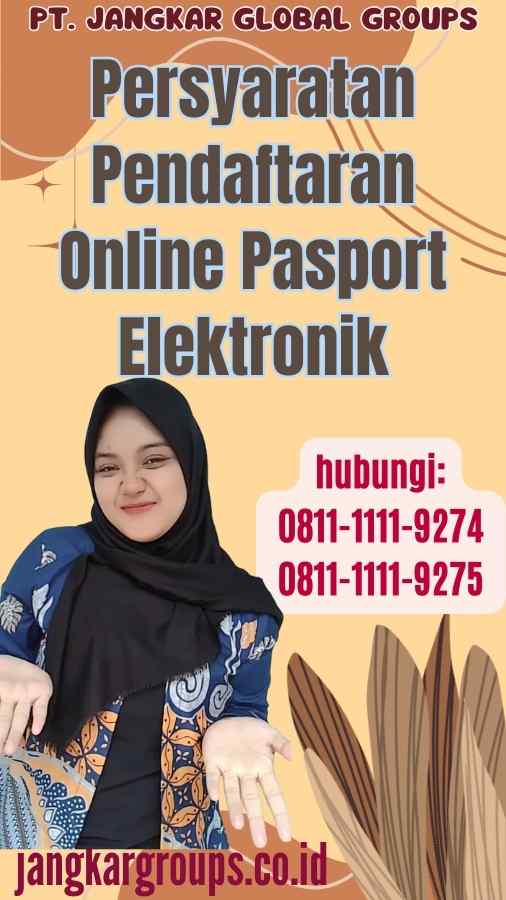 Persyaratan Pendaftaran Online Pasport Elektronik