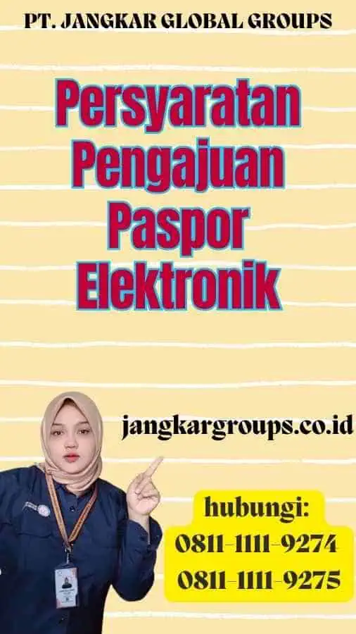 Persyaratan Pengajuan Paspor Elektronik