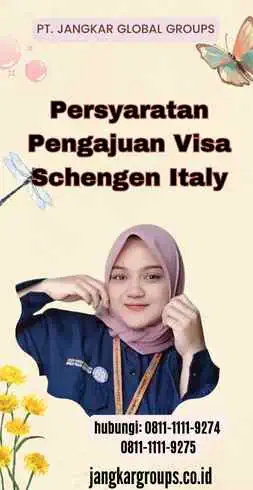 Persyaratan Pengajuan Visa Schengen Italy