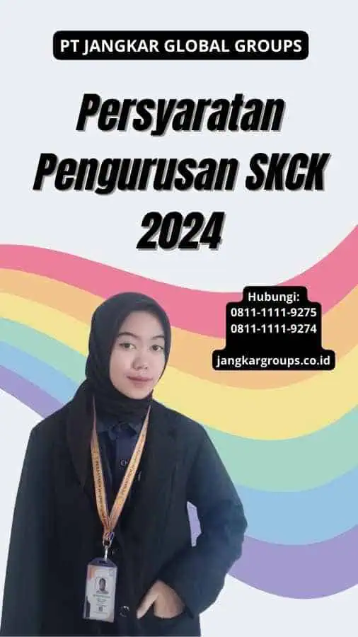 Persyaratan Pengurusan SKCK 2024