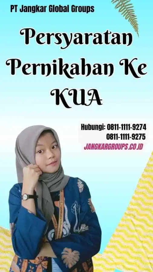 Persyaratan Pernikahan Ke KUA