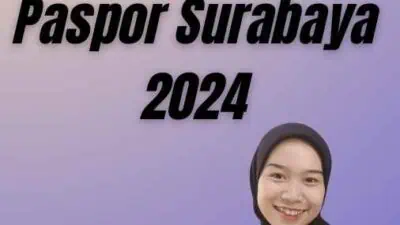 Persyaratan Perpanjangan Paspor Surabaya 2024