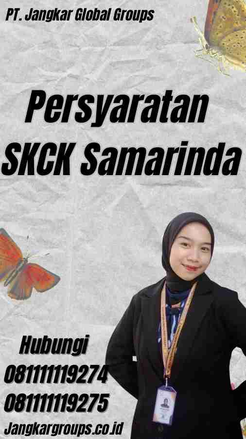 Persyaratan SKCK Samarinda