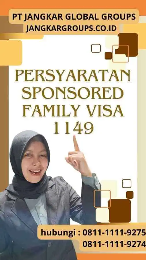 Persyaratan Sponsored Family Visa 1149