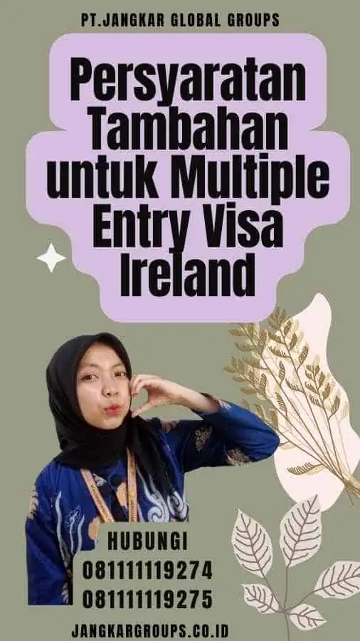 Persyaratan Tambahan untuk Multiple Entry Visa Ireland