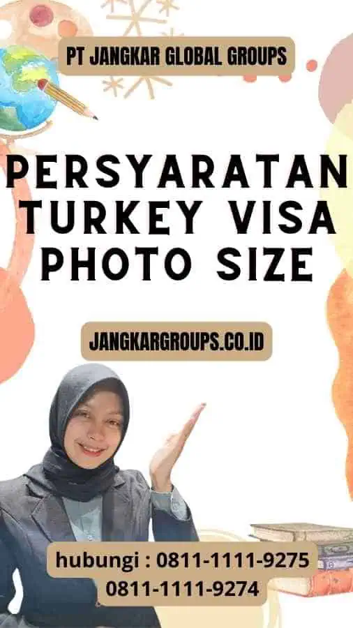 Persyaratan Turkey Visa Photo Size