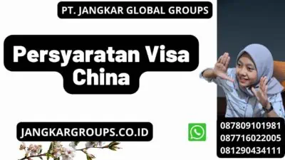 Persyaratan Visa China