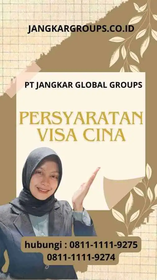 Persyaratan Visa Cina