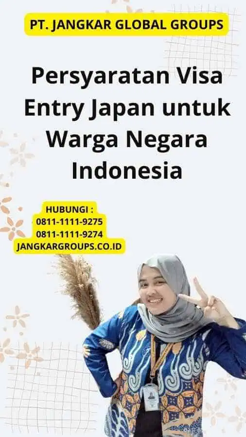 Persyaratan Visa Entry Japan untuk Warga Negara Indonesia