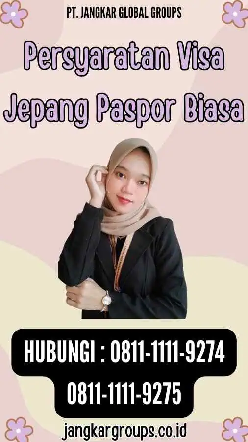 Persyaratan Visa Jepang Paspor Biasa