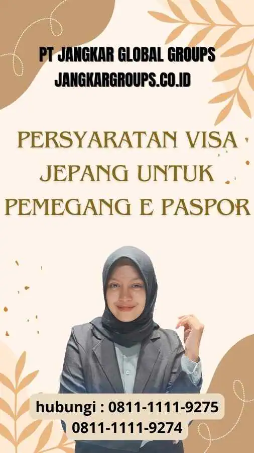 Persyaratan Visa Jepang Untuk Pemegang E Paspor