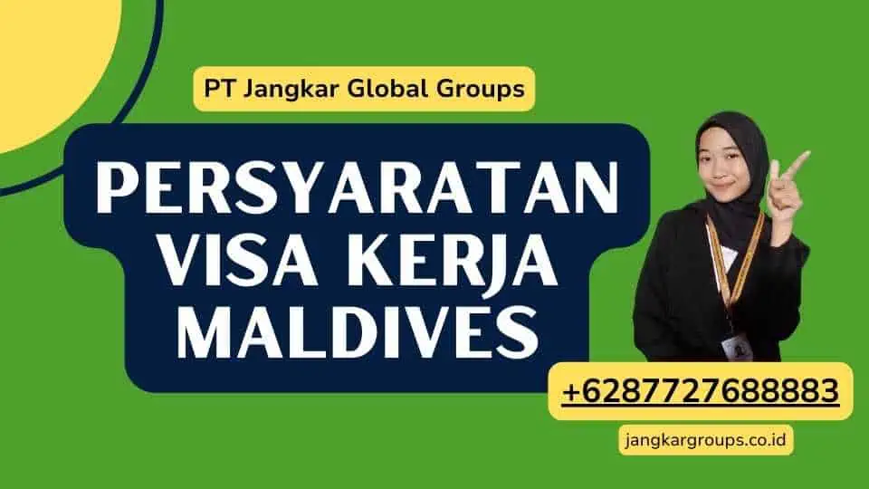 Persyaratan Visa Kerja Maldives