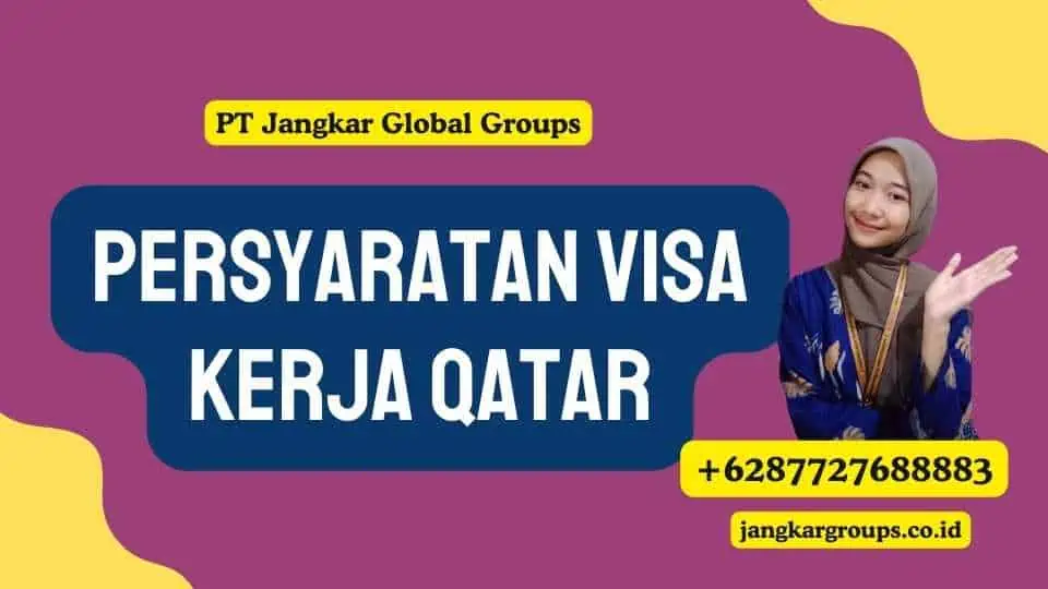 Persyaratan Visa Kerja Qatar