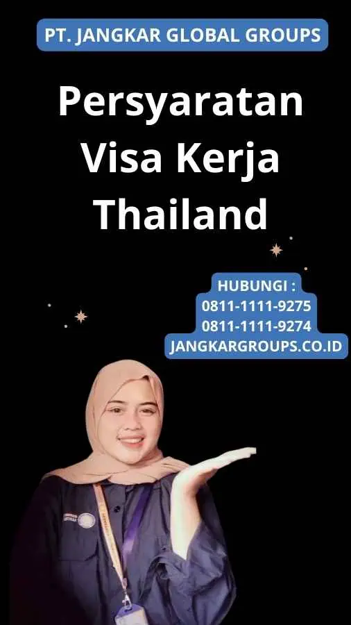 Persyaratan Visa Kerja Thailand