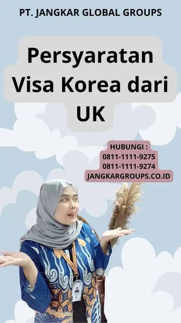 Persyaratan Visa Korea dari UK