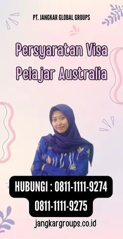 Persyaratan Visa Pelajar Australia (1)