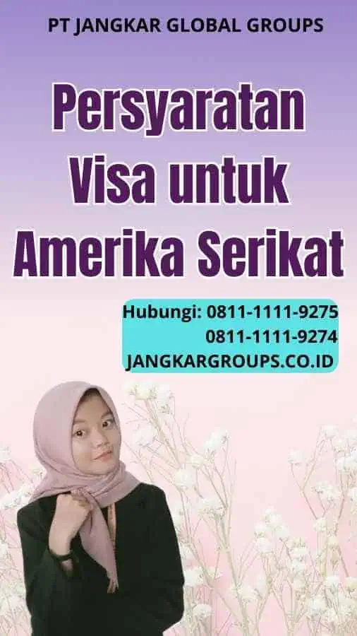 Persyaratan Visa untuk Amerika Serikat