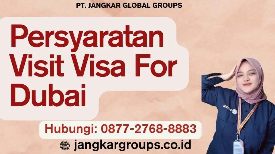 Persyaratan Visit Visa For Dubai