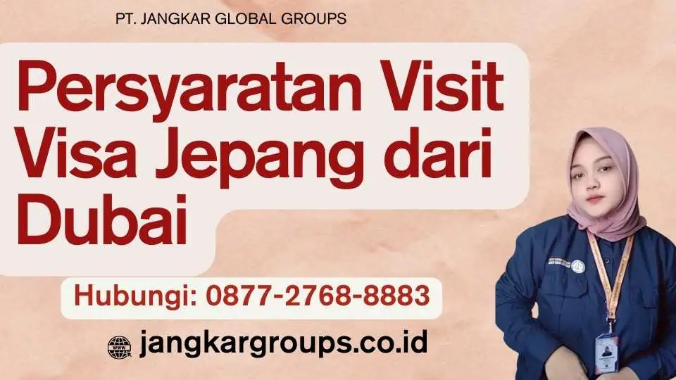 Persyaratan Visit Visa Jepang dari Dubai