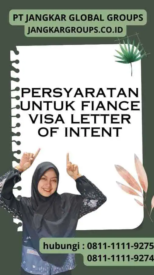 Persyaratan untuk Fiance Visa Letter of Intent