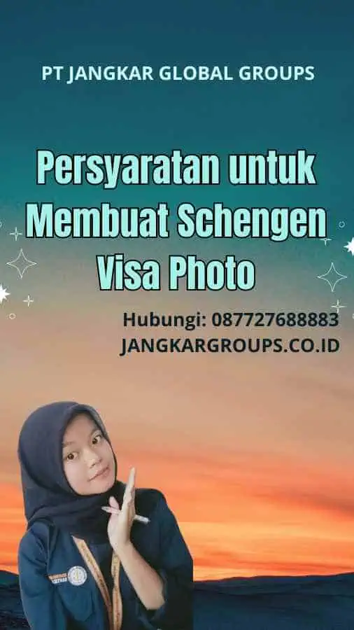 Persyaratan untuk Membuat Schengen Visa Photo