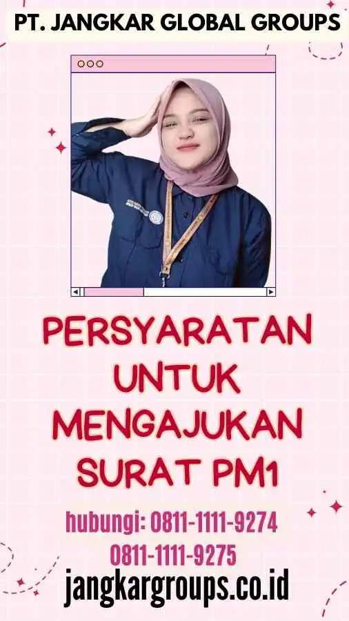 Persyaratan untuk Mengajukan Surat PM1