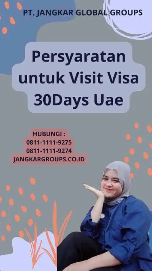 Persyaratan untuk Visit Visa 30Days Uae