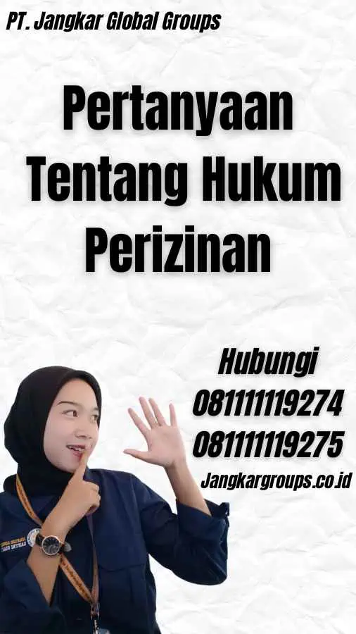 Pertanyaan Tentang Hukum Perizinan