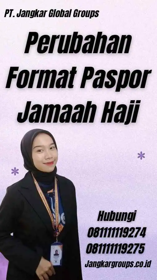 Perubahan Format Paspor Jamaah Haji